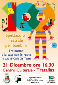 Tratalias: Tre Bottoni e la casa con le ruote