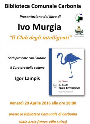 Il club degli intelligenti di Ivo Murgia